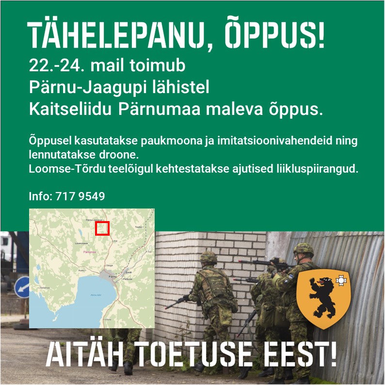 Pildil on Kaitseliidu õppuse plakat.
