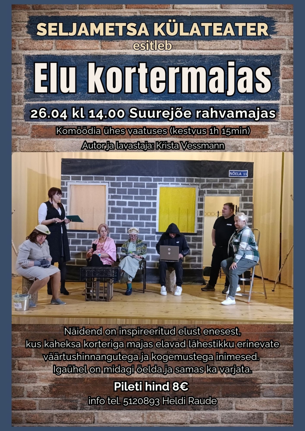 Seljametsa külateatri etenduse plakat.