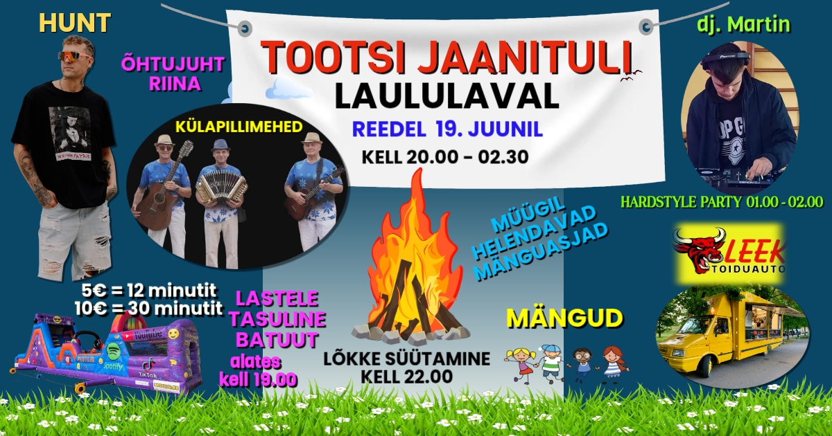 Pildil on Tootsi jaanitule plakat.