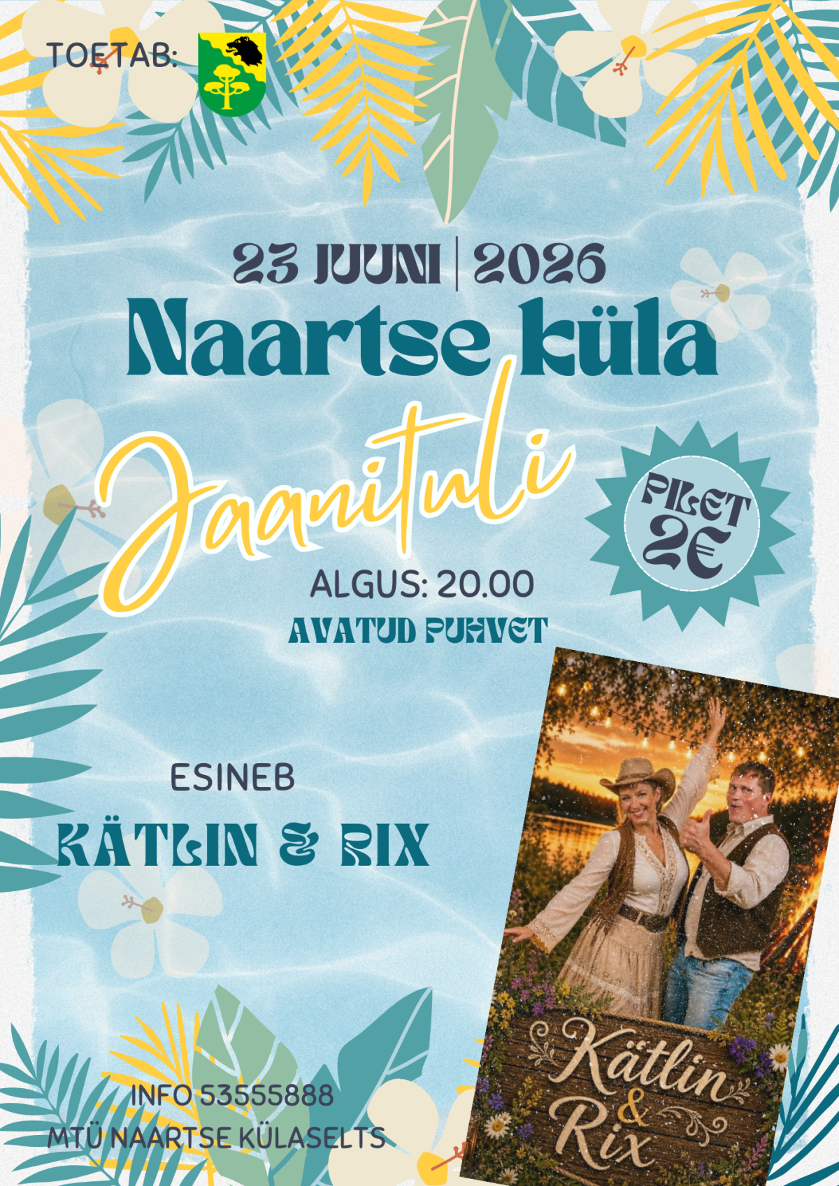 Pildil on Naartse jaanitule plakat.