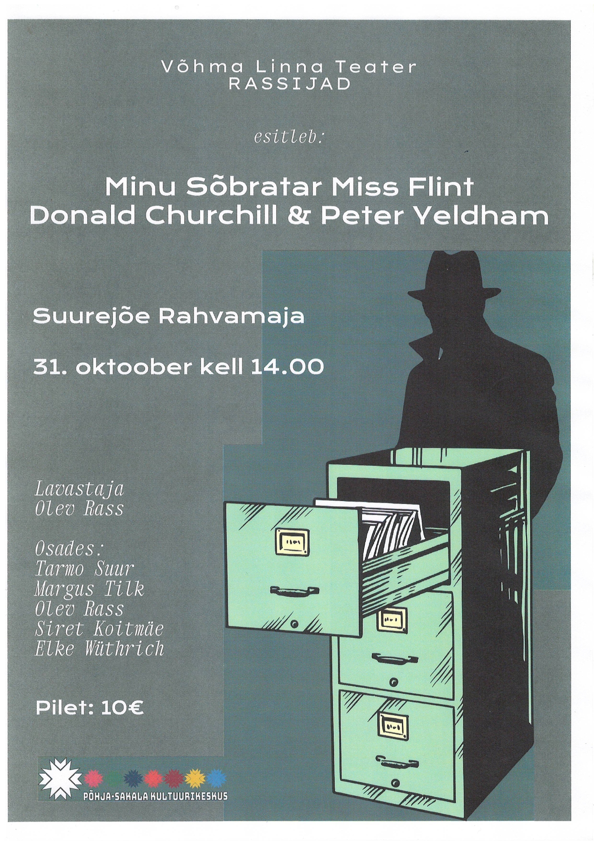 Pildil on etenduse plakat.